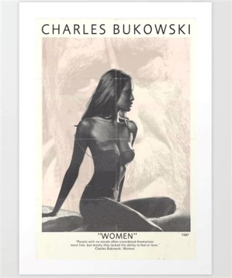 Best Quotes from the Charles Bukowski Novel “Women” – Bukowski Quotes