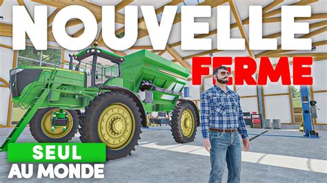 Farming Simulator 22 Seul Au Monde S2 43 CONSTRUCTION De FERME