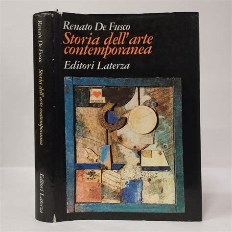 Storia Dell Arte Contemporanea De Fusco Renato Laterza 1983