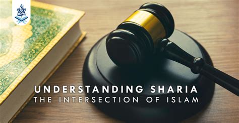 Understanding Sharia Intersection Of Islam And Law