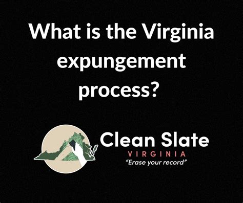 What is the expungement process in Virginia? - Clean Slate Virginia