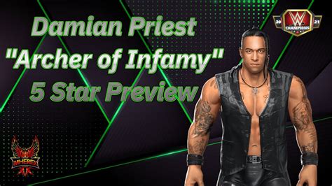 Damian Priest Archer Of Infamy Star Preview Featuring Builds