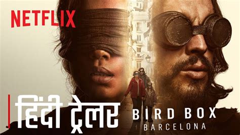 Bird Box Barcelona Trailer Review Watch online in HD 1080p - Vegamovies