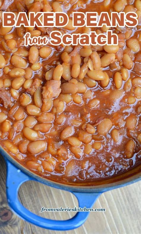 Homemade Baked Beans Recipe Valerie S Kitchen