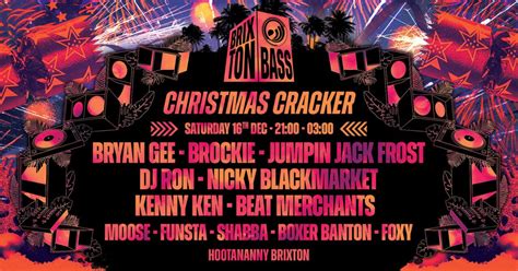 Brixton Bass Christmas Cracker Hootananny Brixton Live Music Venue