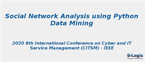 Social Network Analysis Using Python Data Mining S Logix