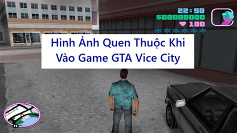 Tổng Hợp Mã Cheat Game Gta Đầy Đủ Mã Lệnh Trong Gta Vice City