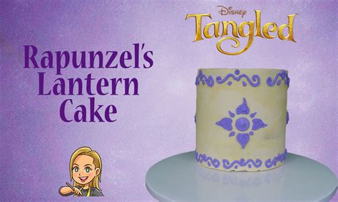 Rapunzel Cake Lantern Cake Disney Tangled Cake Ombre Cake Youtube