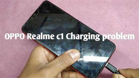 Oppo Realme C1 Charging Problem Oppo Realme C1 Charging Connector Youtube