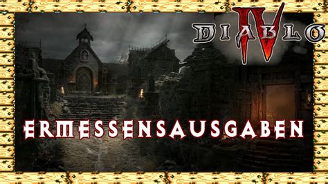 Ermessensausgaben Akt 5 Nebenquests Hawezar Diablo 4