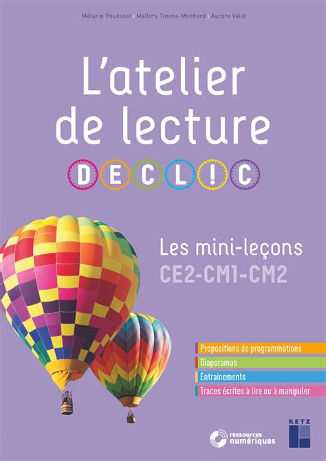 L Atelier De Lecture Declic Les Mini Le Ons Ce Cm Cm Ouvrage