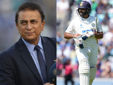 Sunil Gavaskar Not Surprised By Rohit Sharmas Cheap Dismissal In Wtc