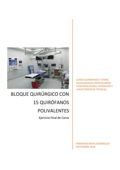 Trabajo FIN DE Curso Quirofanos BLOQUE QUIRRGICO CON 15 QUIRFANOS