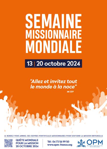 La Semaine Missionnaire Mondiale Allez Et Invitez Tout Le Monde La