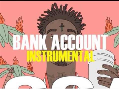 21 SAVAGE BANK ACCOUNT INSTRUMENTAL OFFICIAL YouTube