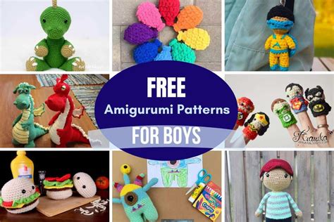 Crochet For Boys 15 Amigurumi Patterns That Boys Will Love All Free