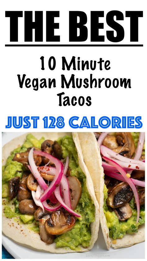 Vegan Mushroom Tacos Love Of Veggies