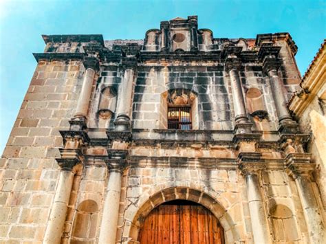 12 Magnificent Antigua Guatemala Churches And Convents