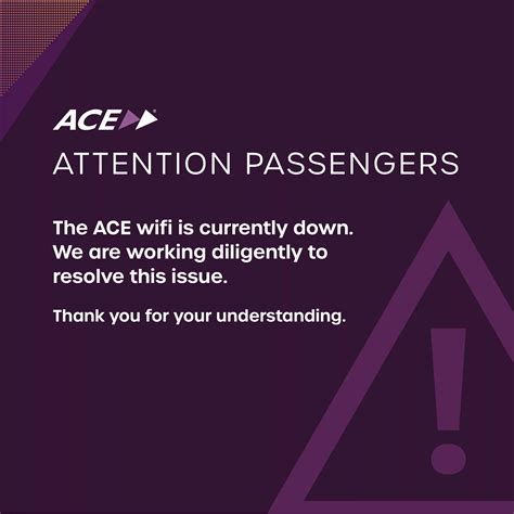 Rider Alert Ace Onboard Wifi Is Currently Unavailable Ace Rail