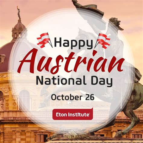 Happy Austria National Day National Day Eton National