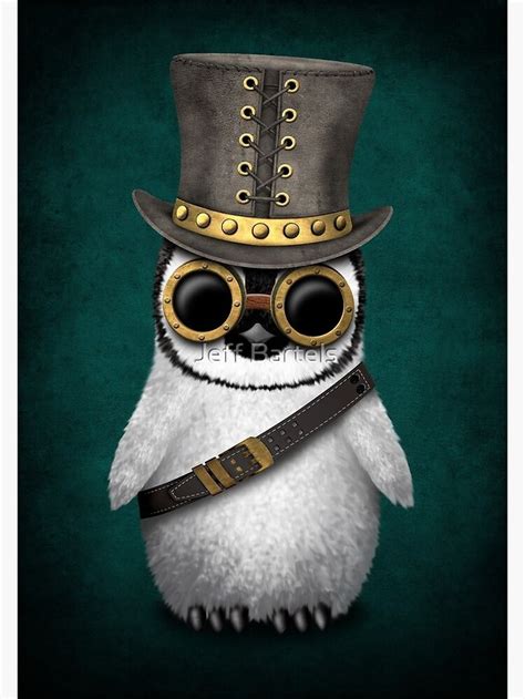 Steampunk Baby Penguin Teal Blue Art Print For Sale By Jeff Bartels