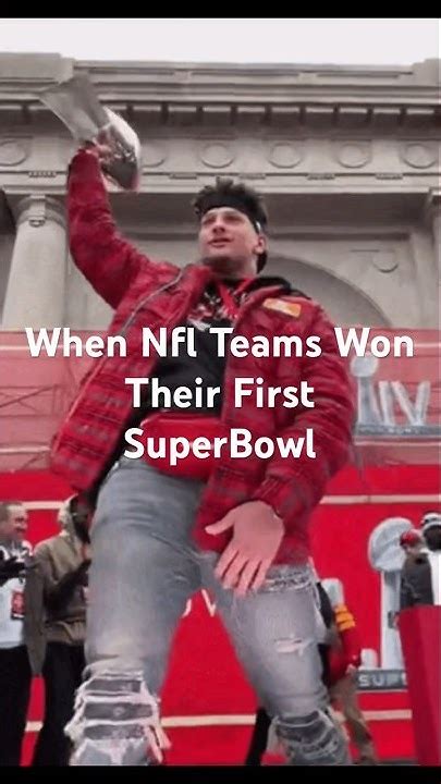 When Nfl Teams Won Their First Superbowl Fypシ Nfl Football Superbowl Youtube