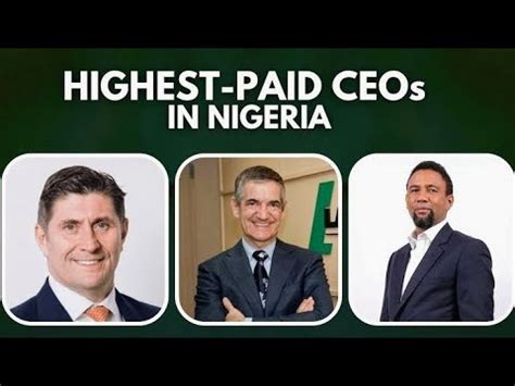 Top Highest Paid Nigeria S Ceos Youtube