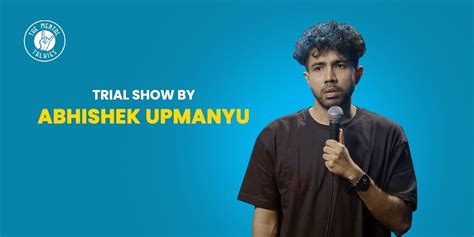 Trial Show By Abhishek Upmanyu comedy-shows Event Tickets Mumbai ...