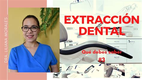 👍4 Consejos Sobre Qué Hacer Después De La Extracción Dentaria Parte 3 Cuidados Posteriores