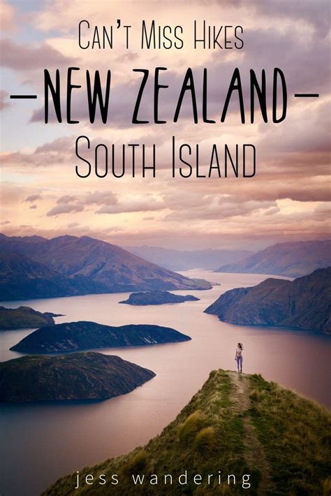 Must Do Hikes On New Zealand S South Island Artofit