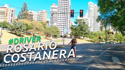 Driving Tour COSTANERA DE ROSARIO I SANTA FE I ARGENTINA I 4K VLOG