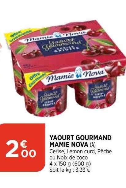 Promo Yaourt Gourmand Mamie Nova Chez Bi1