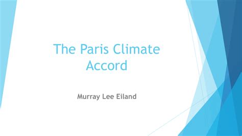 Paris Climate Accord: Objectives, Mechanisms, and NDCs