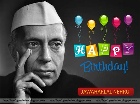 Happy Birthday Photo: Jawaharlal Nehru: Images Indian 1'st Prime ...