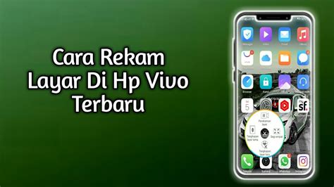 Cara Rekam Layar Di Hp Vivo Terbaru Youtube