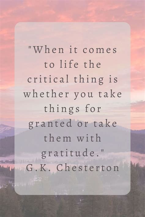 Embrace Life With Gratitude Gk Chesterton Wisdom In Gratitude