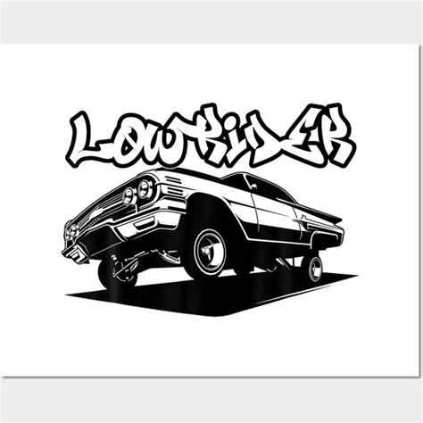 3 Wheelin Chicano Cholo Latino Low Rider Car Mens Lowrider Wall And Art ...