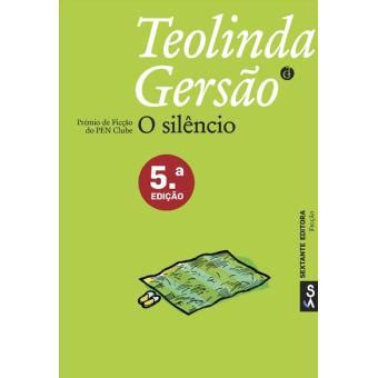 O Silêncio Brochado Teolinda Gersão Compra Livros na Fnac pt