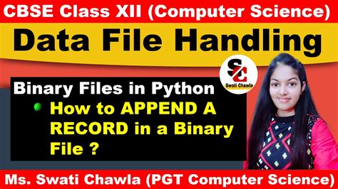 How To Append Data In A Binary File Cbse Class Xii Computer