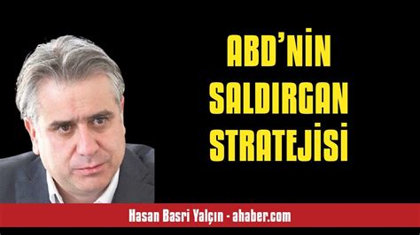 Hasan Basr Yal In Abdn N Saldirgan Stratej S Sesl Makale D Nle