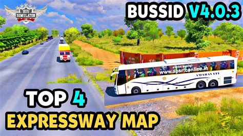 Bussid V403 Top 4 Expressway Map Mod For Bus Simulator Indonesia