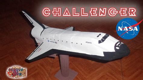 CÓMO HACER UNA NAVE ESPACIAL TRANSBORDADOR Columbia Challenger