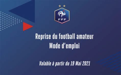 Guide De Reprise Football Amateur à Partir Du 19 Mai 2021 Mode D