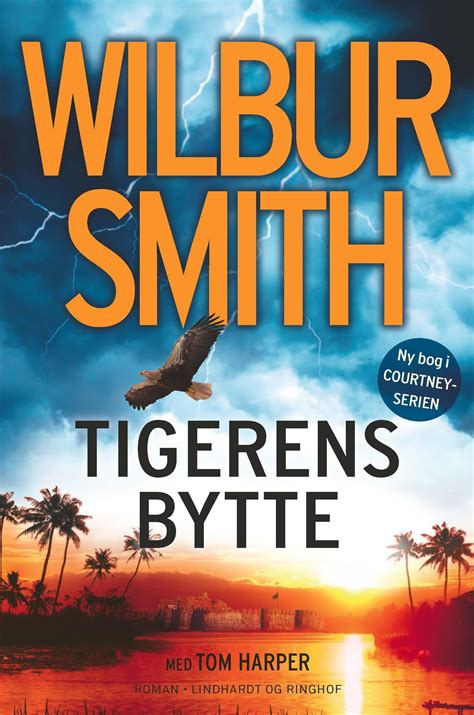 Wilbur Smith · Courtney-serien: Tigerens bytte (Paperback Book) [2nd ...