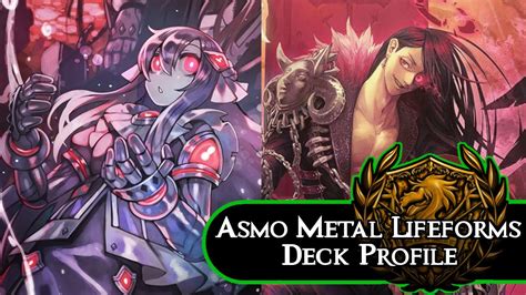 Fuse And Destroy Asmo Astema Metal Life Forms Deck Profile Force Of