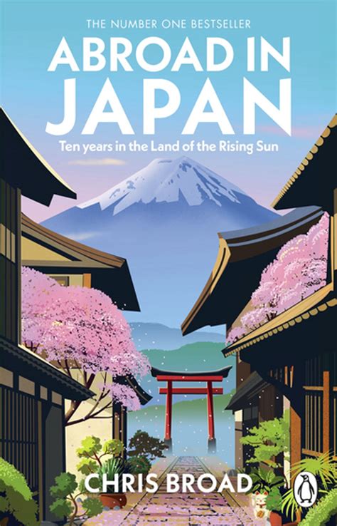 Abroad in Japan eBook by Chris Broad - EPUB | Rakuten Kobo Australia