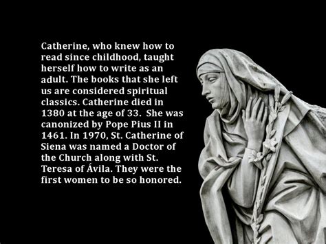 Slideshow 7 Extraordinary Facts About St Catherine Of Siena