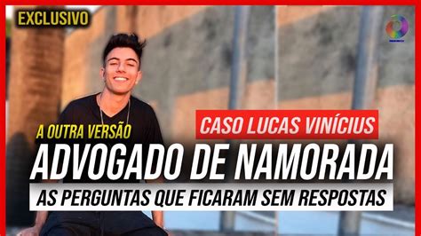 A OUTRA VERSÃO CASO LUCAS VINÍCIUS ENTREVISTA EXCLUSIVA YouTube