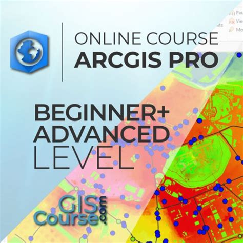 Arcgis Pro Course Advanced Level Online Gis Training