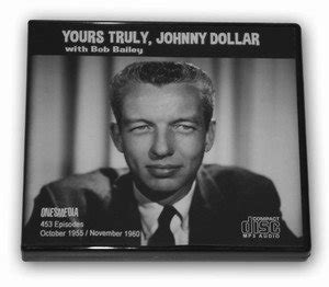 BOB BAILEY AS JOHNNY DOLLAR-OLD TIME RADIO-6 CD-ROM-453 mp3 Playtime ...